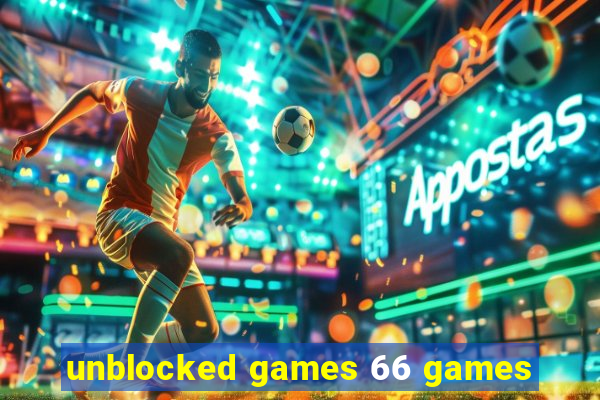 unblocked games 66 games